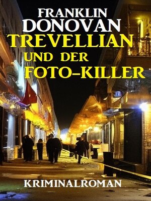 cover image of Trevellian und der Foto-Killer